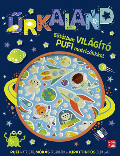 Űrkaland - Sötétben világító pufi matricákkal - 