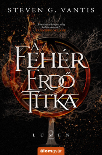 A Fehér Erdő titka - Steven G. Vantis