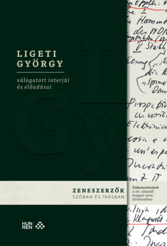 Ligeti György válogatott interjúi és előadásai - 
