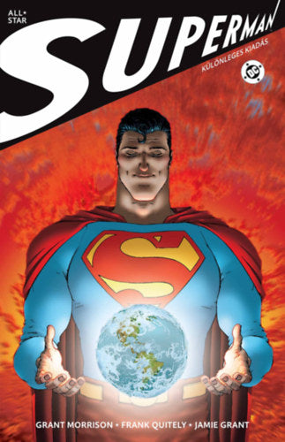 All-Star Superman - Jamie Grant, Frank Quitely, Grant Morrison