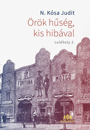 Örök hűség, kis hibával - N.kósa Judit