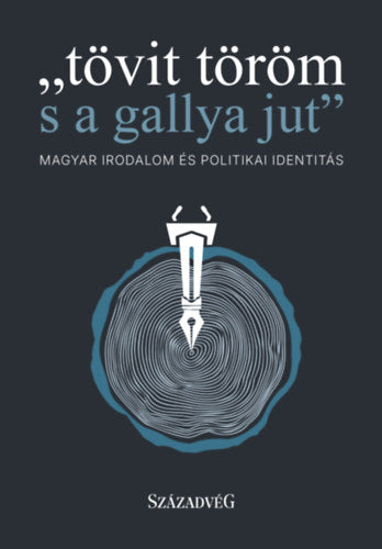 tövit töröm s a gallya jut