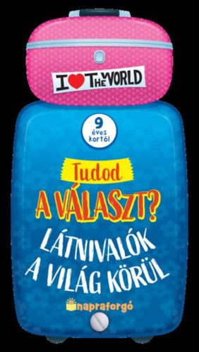 Tudod a választ? - Látnivalók a világ körül - 