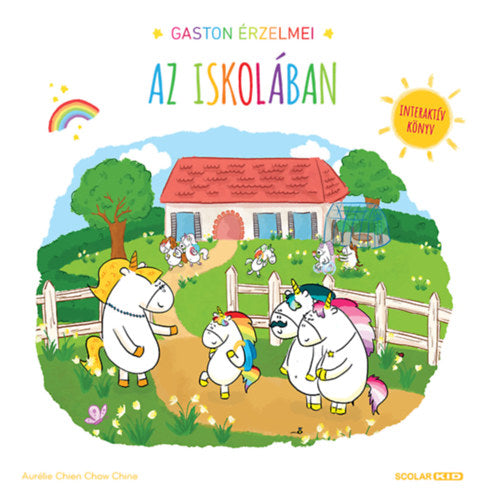 Gaston érzelmei - Az iskolában - Aurélie Chien Chow Chine