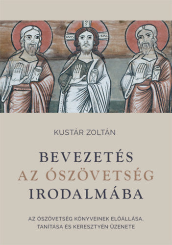 Bevezetés az Ószövetség irodalmába