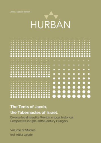 The Tents of Jacob, the Tabernacles of Israel