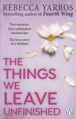 The Things We Leave Unfinished