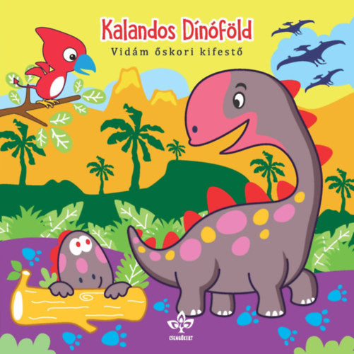 Kalandos Dínóföld - Vidám őskori kifestő - 