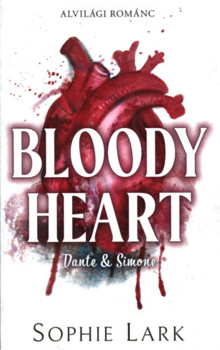 Alvilági románc 4. - Bloody Heart