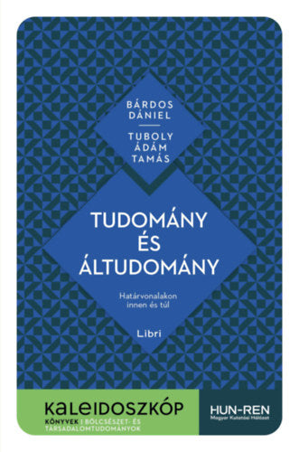 Tudomány és áltudomány - Bárdos Dániel, Tuboly Ádámtamás