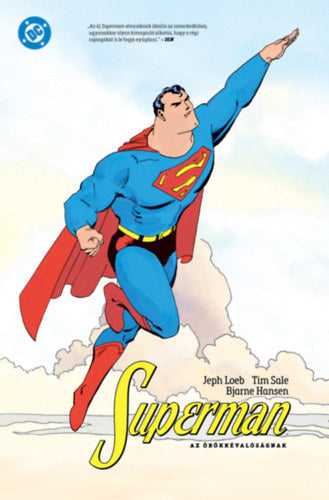 Superman az örökkévalóságnak - Sale, Tim, Jeph Loeb