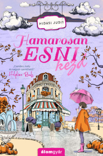 Hamarosan esni kezd