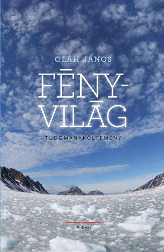 Fényvilág - Oláh János