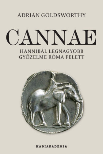 Cannae - Adrian Goldsworthy