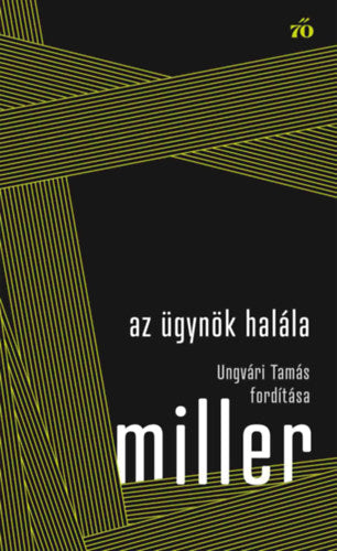 Az ügynök halála - Arthur Miller