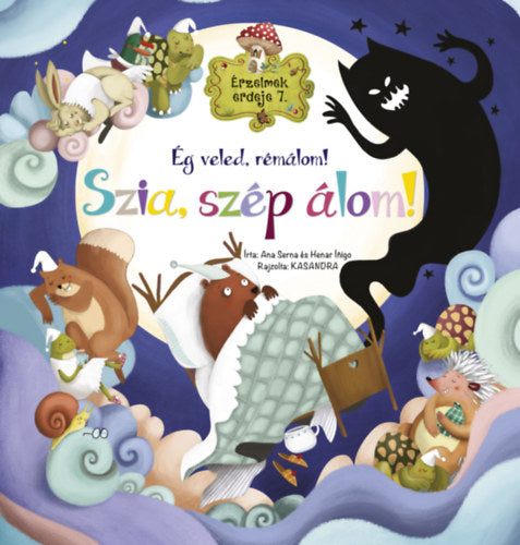 Érzelmek erdeje 7. - Ég veled, rémálom! Szia, szép álom! - Ana Serna, Ínigo, Henar