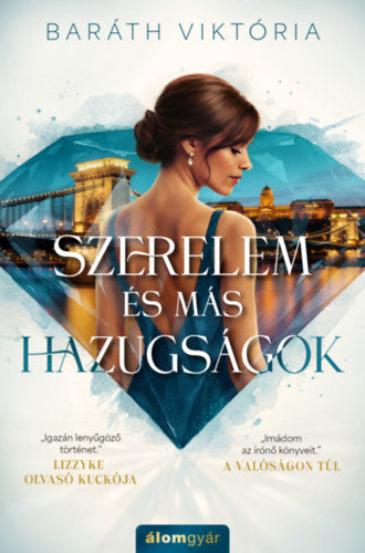 Szerelem és más hazugságok - Baráth Viktória