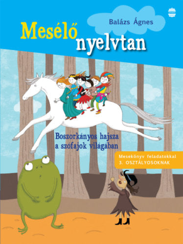 Boszorkányos hajsza a szófajok világában