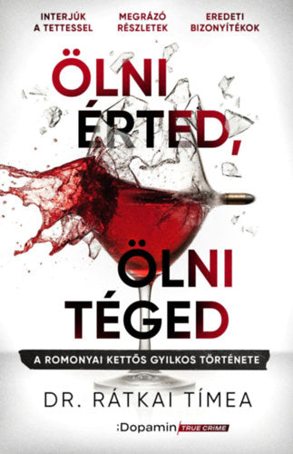 Ölni érted, ölni téged