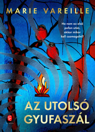 Az utolsó gyufaszál