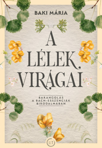 A lélek virágai - Baki Mária