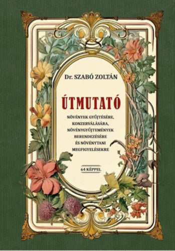 Útmutató - Dr. Szabó Zoltán