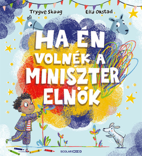 Ha én volnék a miniszterelnök - Trygve Skaug