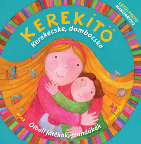 Kerekítő - Kerekecske, dombocska - J. Kovács Judit