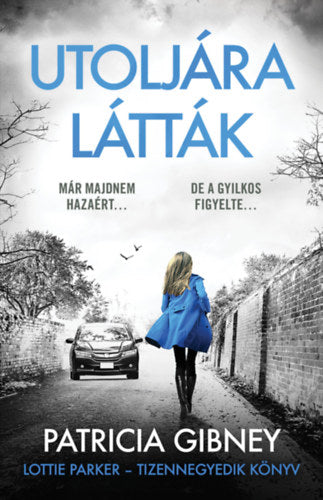 Utoljára látták