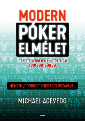 Modern pókerelmélet - Michael Acevedo