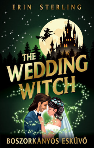 The Wedding Witch - Boszorkányos esküvő