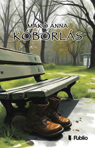 Kóborlás - Makó Anna
