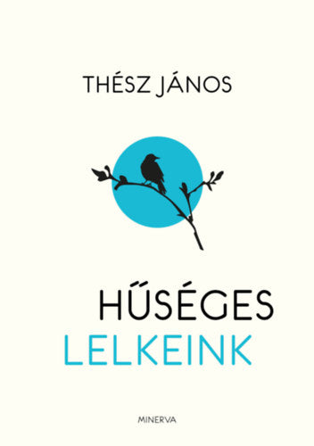 Hűséges lelkeink - Thész János