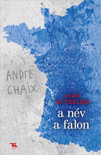 A név a falon - Letellier, Hervé