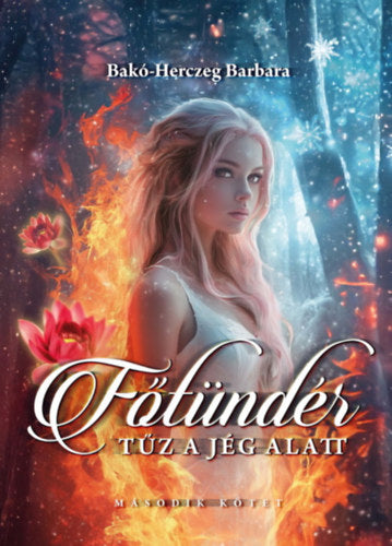 Főtündér 2. - Bakó-herczeg Barbara