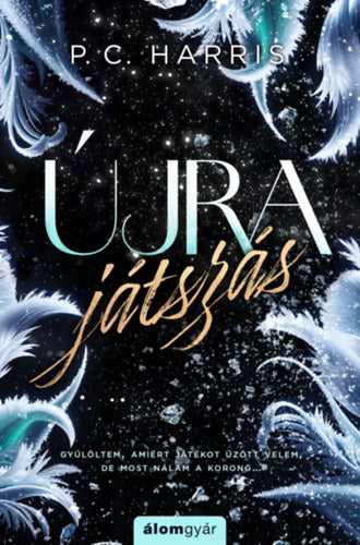 Újrajátszás - P. C. Harris