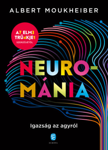 Neurománia - Albert Moukheiber