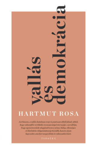Vallás és demokrácia - Hartmut Rosa