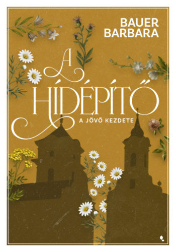 A hídépítő 1.