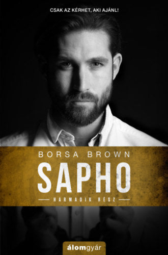 Sapho - Harmadik rész - Borsa Brown