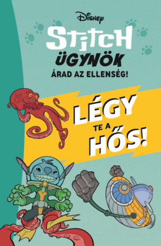 Stitch ügynök - Légy te a hős!