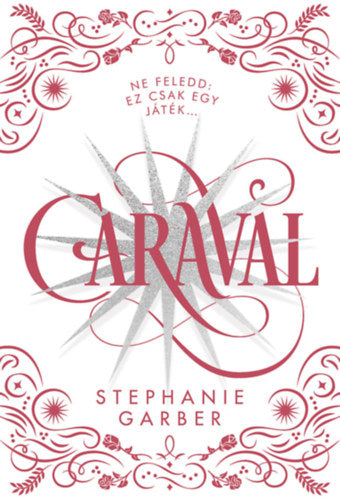Caraval - díszkiadás