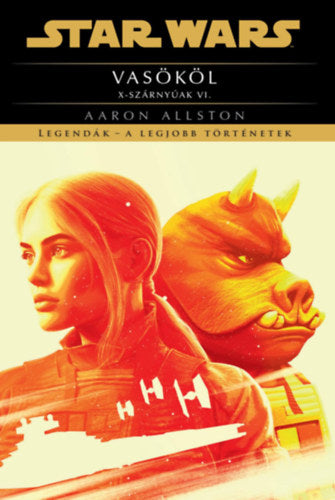 Star Wars: Vasököl - X-szárnyúak VI. - Aaron Allston