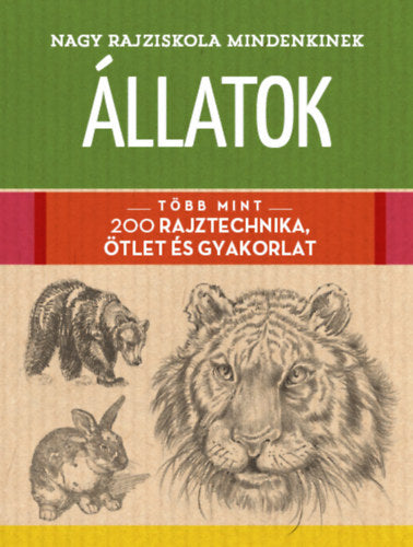 Nagy rajziskola mindenkinek - Állatok - Walter Foster