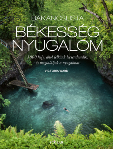 Bakancslista: békesség, nyugalom - Victoria Ward