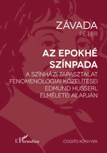 Az epokhé színpada - Závada Péter