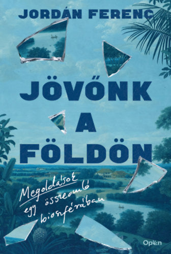 Jövőnk a Földön