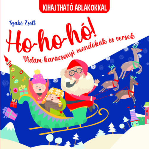 Ho-ho-ho! Vidám karácsonyi mondókák és versek