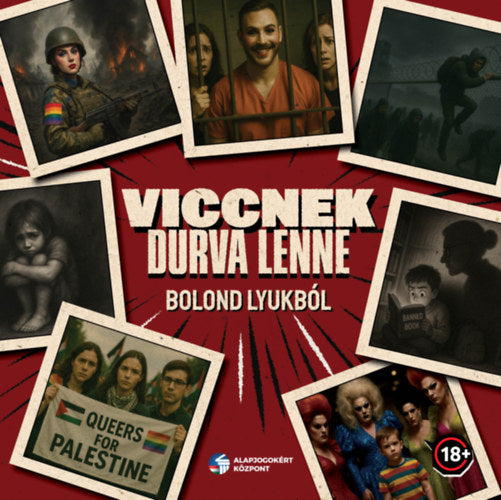 Viccnek durva lenne - 