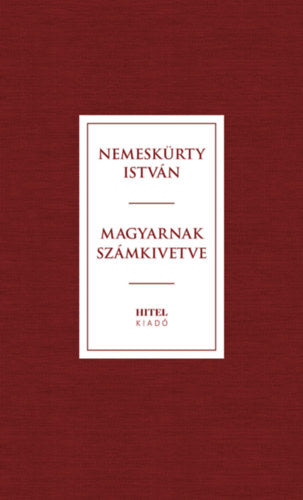 Magyarnak számkivetve - Nemeskürty István